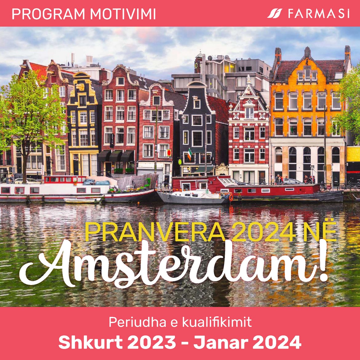 PRANVERA 2024 NË Amsterdam!